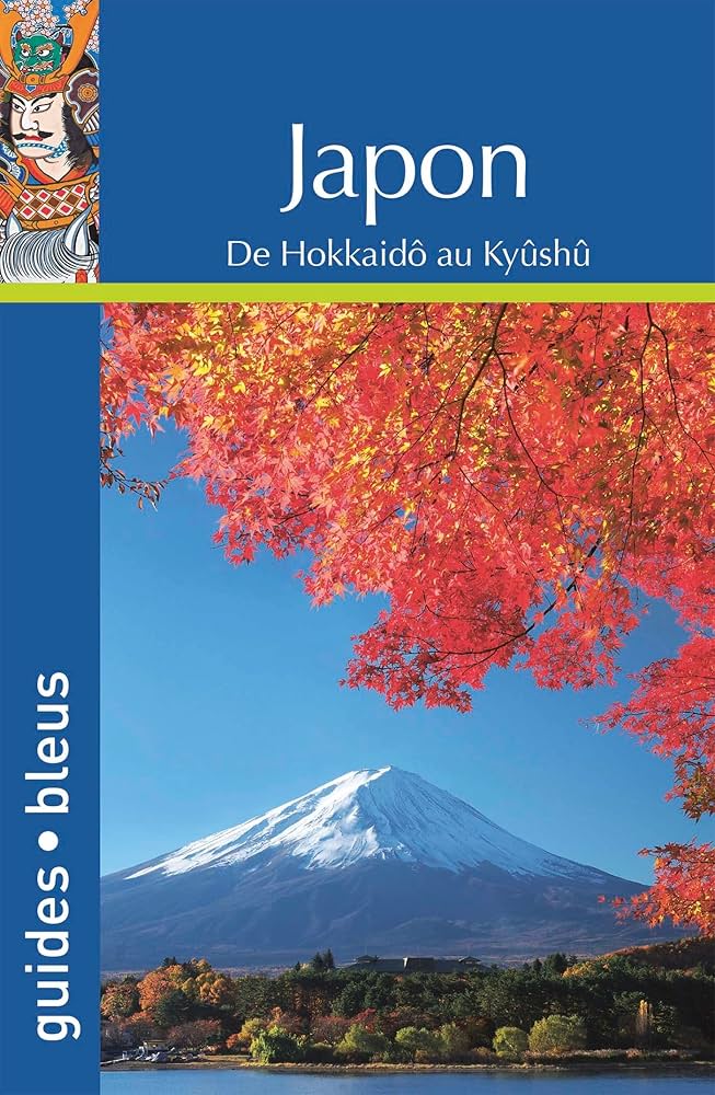 ブルーガイド 日本の観光地「Guide Bleu Japon」2018年最新版 Amazon.co.jp: Guide Bleu Japon : 本